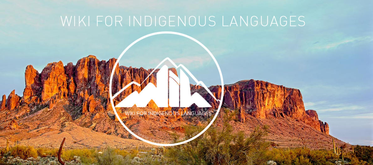 Wiki for the Indigenous Languages